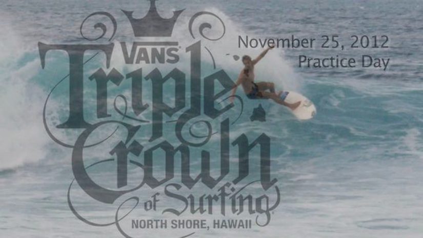 2012 Vans Triple Crown Practice Day
