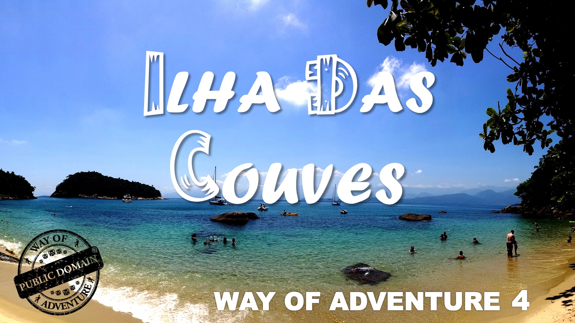 ILHA DAS COUVES – WAY OF ADVENTURE 4 – 19/01/2015