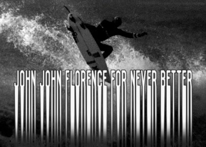 never better JOHN JOHN FLORENCE remix 2.wmv John John Florence