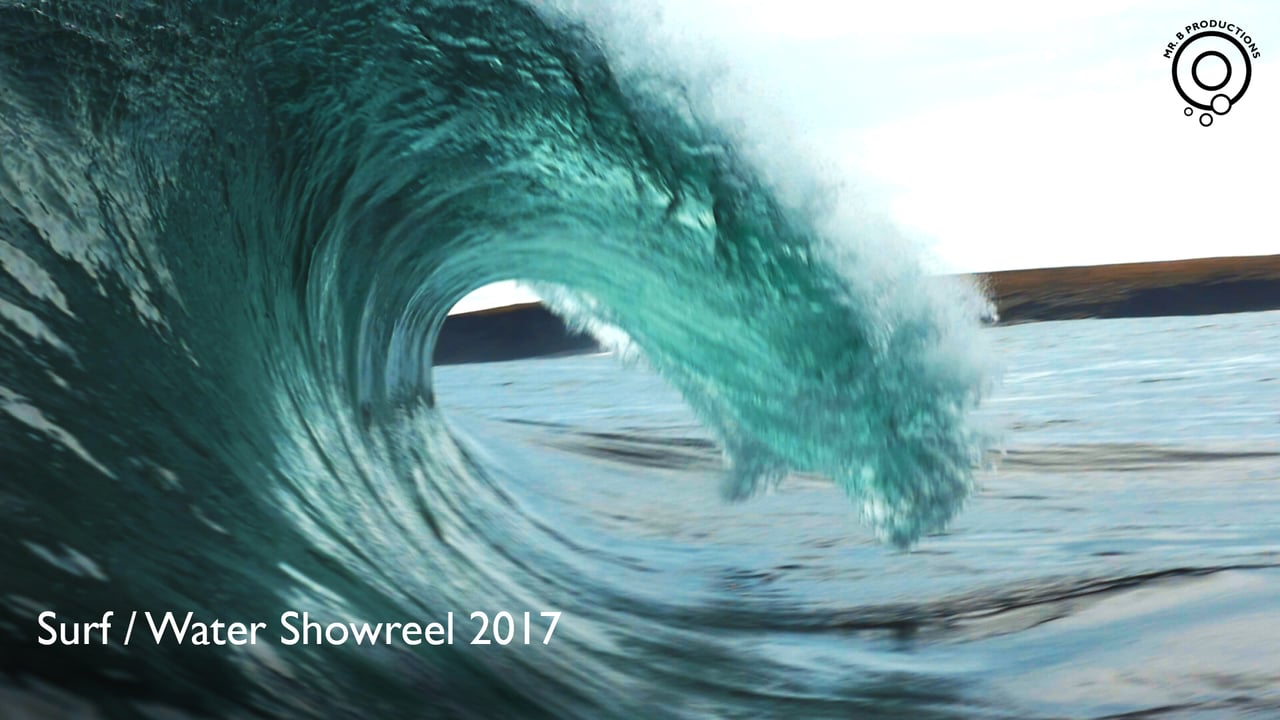 Mr B Productions Surf / Water Showreel 2017